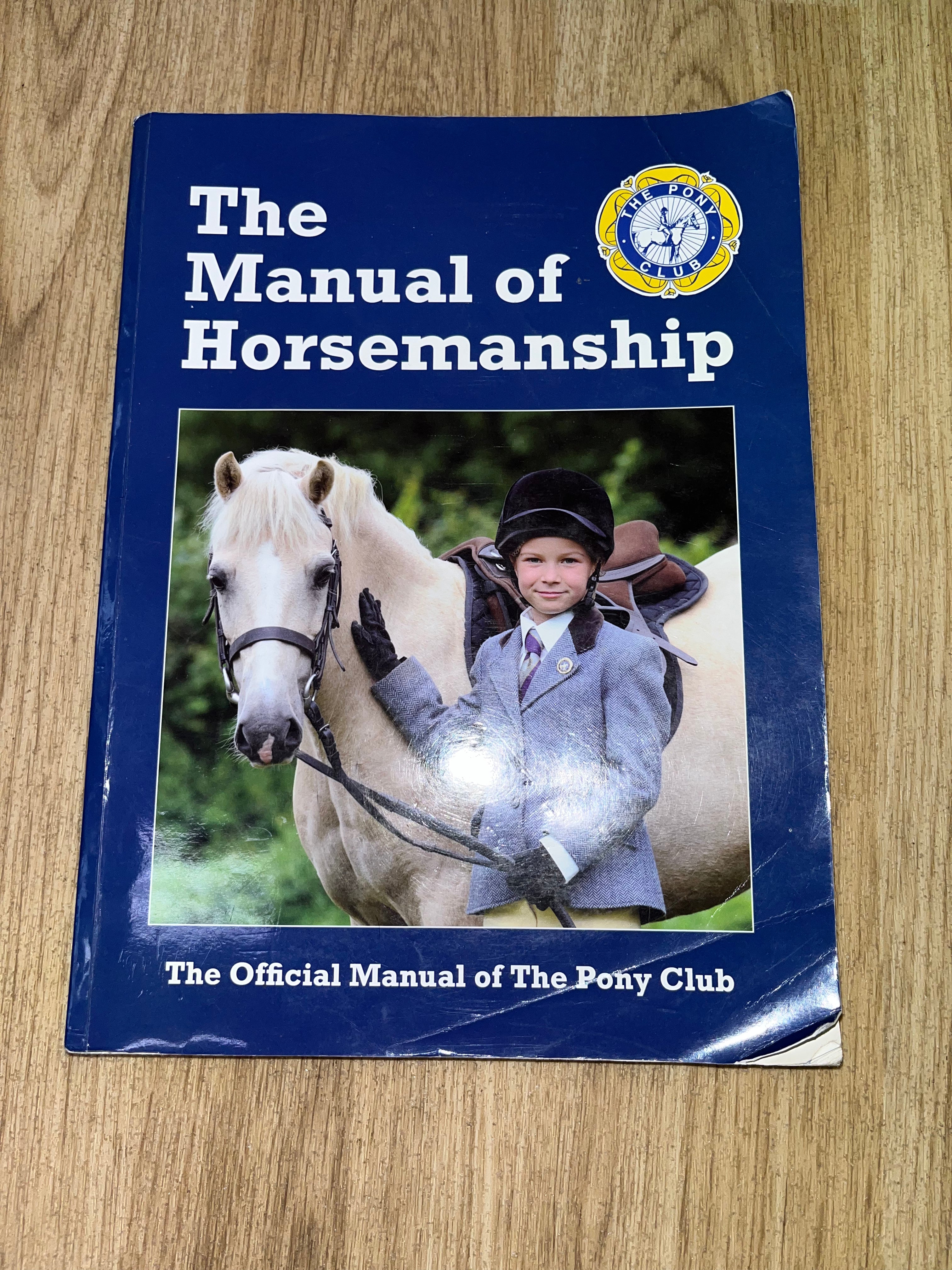 The Manual Of Horsemanship The Pony Club