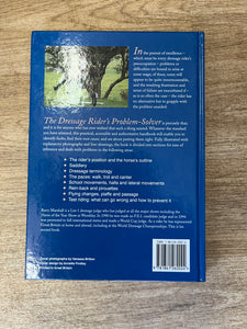The Dressage Riders Problem Solver By Barry Marshall Hardback
