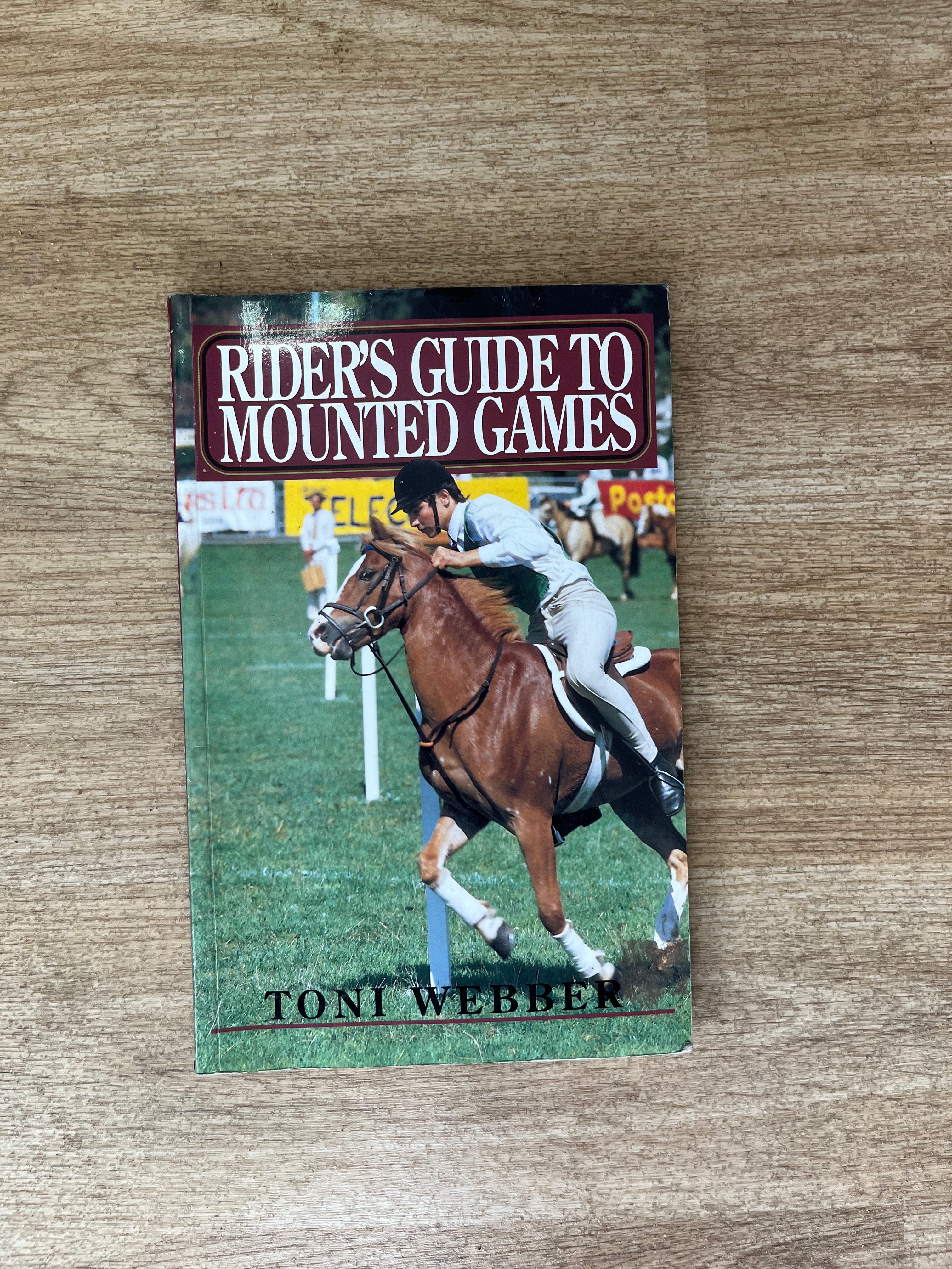 Riders Guide To Mounted Games Paperback Book By Toni Webber